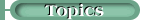 Topics